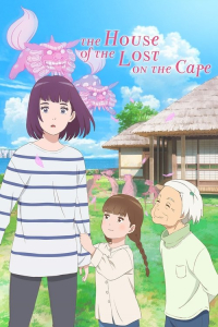 Nonton The House of the Lost on the Cape (2021) Sub Indo di Lk21 Poster