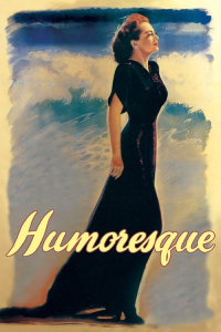 Nonton Humoresque (1947) Sub Indo di Lk21 Poster