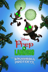 Nonton Prep & Landing: The Snowball Protocol (2025) Sub Indo di Lk21 Poster