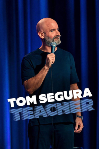 Nonton Tom Segura: Teacher (2025) Sub Indo di Lk21 Poster