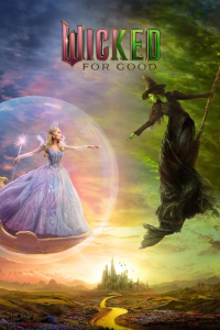 Nonton Wicked: For Good (2025) Sub Indo di Lk21 Poster