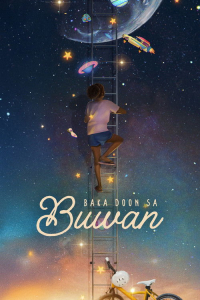 Nonton Baka Doon sa Buwan (Somewhere in Space) (2025) Sub Indo di Lk21 Poster