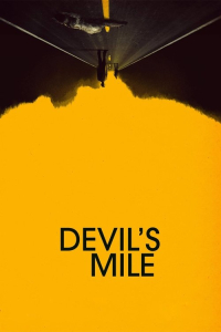Nonton Devil's Mile (2014) Sub Indo di Lk21 Poster
