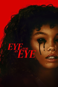 Nonton Eye for an Eye (2025) Sub Indo di Lk21 Poster