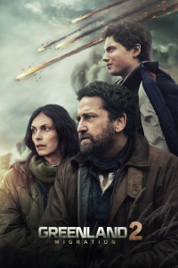 Nonton Greenland 2: Migration (2026) Sub Indo di Lk21 Poster