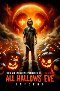 Nonton All Hallows’ Eve: Inferno (2024) Sub Indo di Lk21 Poster