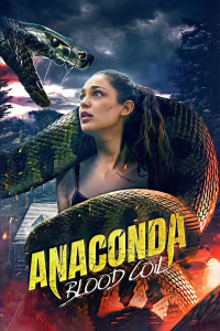 Nonton Anaconda: Blood Coil (2026) Sub Indo di Lk21 Poster