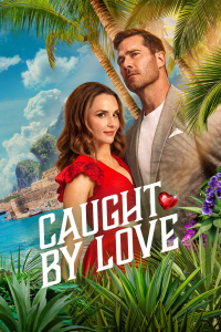 Nonton Caught by Love (2026) Sub Indo di Lk21 Poster