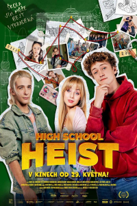 Nonton High School Heist (2025) Sub Indo di Lk21 Poster