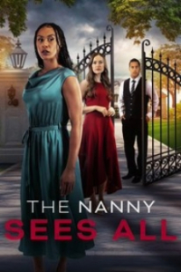 Nonton The Nanny Sees All (2025) Sub Indo di Lk21 Poster