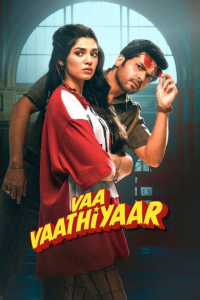 Nonton Vaa Vaathiyaar (2026) Sub Indo di Lk21 Poster
