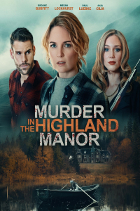 Nonton Murder in the Highland Manor (2026) Sub Indo di Lk21 Poster