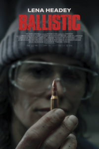Nonton Ballistic (2025) Sub Indo di Lk21 Poster