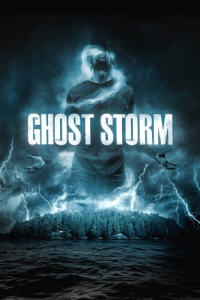Nonton Ghost Storm (2011) Sub Indo di Lk21 Poster