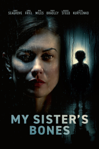 Nonton My Sister's Bones (2026) Sub Indo di Lk21 Poster
