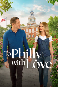 Nonton To Philly with Love (2026) Sub Indo di Lk21 Poster