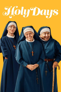 Nonton Holy Days (2026) Sub Indo di Lk21 Poster