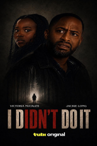 Nonton I Didn't Do It (2026) Sub Indo di Lk21 Poster