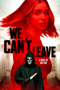 Nonton We Can't Leave (2025) Sub Indo di Lk21 Poster