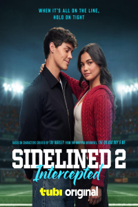 Nonton Sidelined 2: Intercepted (2025) Sub Indo di Lk21 Poster