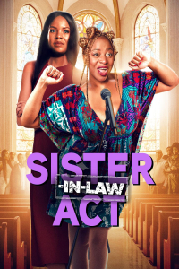 Nonton Sister-in-Law Act (2025) Sub Indo di Lk21 Poster