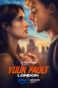 Nonton Your Fault: London (2026) Sub Indo di Lk21 Poster