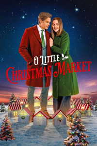 Nonton O Little Christmas Market (2026) Sub Indo di Lk21 Poster